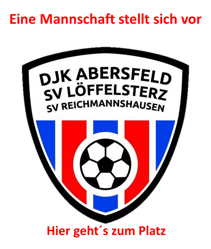 SG DJK Abersfeld SV Löffelsterz SV Reichmannshausen